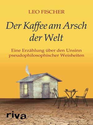cover image of Der Kaffee am Arsch der Welt